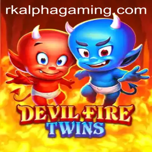 Unveiling the Epic Adventure of DevilFireTwins: A Journey with RK ALPHA